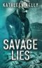 [Savage Angels MC 06] • Savage Lies